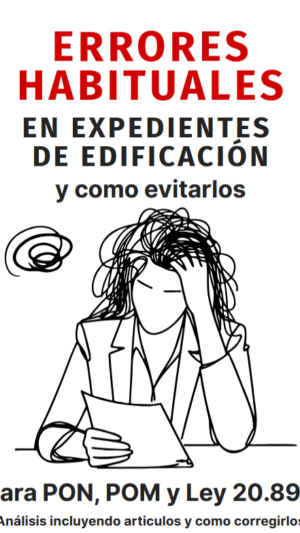 ERRORES HABITUALES EN EXPEDIENTES DE EDIFICACIÓN y como evitarlos